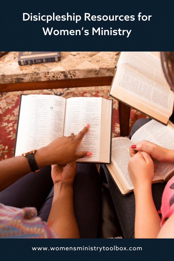 Discipleship resources to launch or strengthen the discipleship program in your women's ministry.