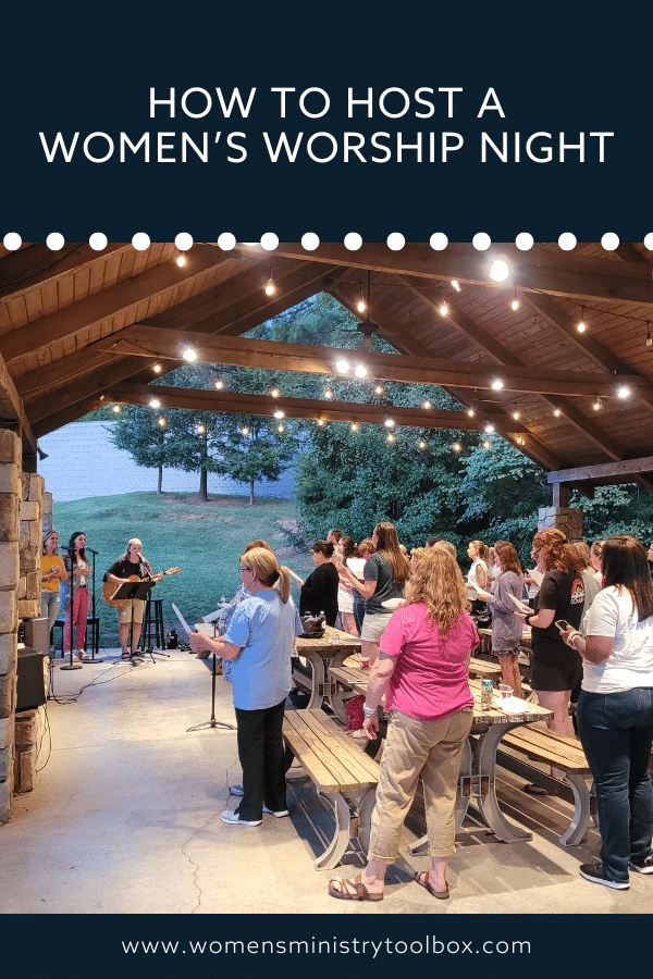 My best tips for hosting a women's worship night. Schedule, food, decor, music ideas, and more!