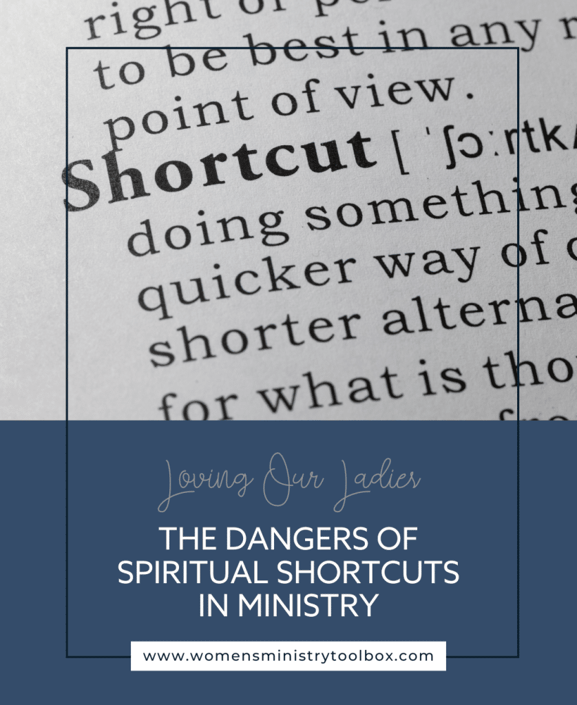 Do you find yourself in a rush and taking spiritual shortcuts? They might seem harmless, but as I share in this post, they can be quite dangerous!